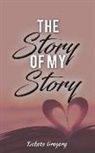 Dekota Gregory - The Story of My Story