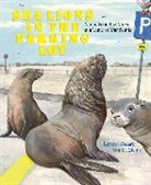 Annika Siems, Lenora Todaro, Annika Siems - Sea Lions in the Parking Lot