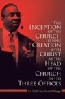 Sabelo Sam Gasela Mhlanga - The Inception of the Church