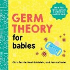 Chris Ferrie, Neal Goldstein, Joanna Suder - Germ Theory for Babies