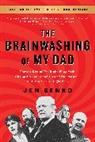 Jen Senko - The Brainwashing of My Dad