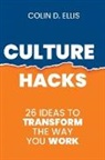 Ellis D. Colin, Colin D Ellis, Colin D. Ellis - Culture Hacks
