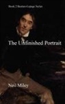 Neil Miley - The Unfinished Portrait