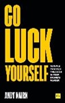 Andy Nairn, Nairn Andy - Go Luck Yourself