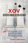 Herbert Raubenheimer - Xov Kruisondervraging: 'n Roman oor reg en geregtigheid in ons hofprosesstelsel
