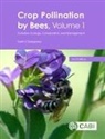 Dr Keith (University of Georgia Delaplane, Keith Delaplane, Keith S. Delaplane - Crop Pollination by Bees, Volume 1