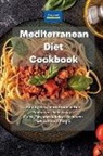 Alexangel Kitchen - Mediterranean Diet Cookbook: Step by Step Mediterranean Diet Recipes for Pasta Lovers. Quick, Easy and Delicious Dishes for Carb Addicted People