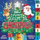 Joff Brown, Joff Brown, Gabriele Tafuni, Gabriele Tafuni - How Many Sleeps 'Til Christmas?