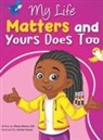 Ebony Mason - My Life Matters & Yours Does Too