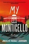Jocelyn Nicole Johnson - My Monticello