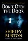 Shirley Burton - Don't Open the Door