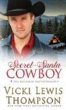 Vicki Lewis Thompson - Secret-Santa Cowboy