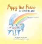 Roger W Lowther, Roger W. Lowther, Sarah Dusek - Pippy the Piano and the Very Big Wave