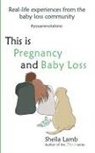 Sheila Lamb - This is Pregnancy and Baby Loss