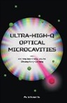 Chang-Ling Zou Qihuang G Yun-Feng Xiao, Qihuang Gong, Gong Qihuang, Yun-feng Xiao, Lan Yang, Yang Lan... - Ultra-high-q Optical Microcavities