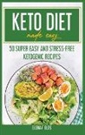 Elena Fields - Keto Diet Made Easy