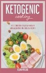 Elena Fields - Ketogenic Cooking