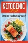 Elena Fields - Ketogenic Lifestyle