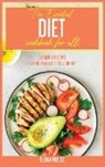 Elena Fields - The Essential Diet Cookbook for All