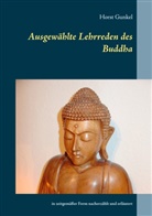 Horst Gunkel - Ausgewählte Lehrreden des Buddha