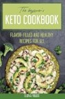 Elena Fields - The Beginner's Keto Cookbook