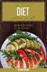 Elena Fields - The Essential Diet Cookbook for All