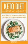 Elena Fields - The Essential Diet Cookbook for All