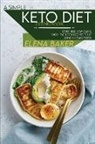 Elena Baker - A Simple Keto Diet Cookbook