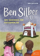Martina Klein, Maria Keufen - Ben Silber & Co - Das Geheimnis der Riesenpraline