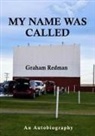 Graham Redman, Wendy Brown - My Name Was Called