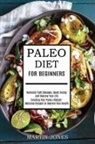 Martin Jones, Martin Jones - Paleo Diet for Beginners
