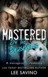 Lee Savino - Mastered by the Berserkers