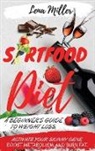 Lena Miller - SIRTFOOD DIET