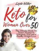 Layla Miller - keto for woman over 50