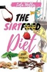 Lola Miller - THE SIRTFOOD DIET