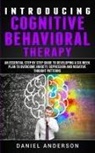 Daniel Anderson - Introducing Cognitive Behavioral Therapy