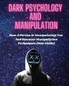 John F. Tracy - Dark Psychology and Manipulation