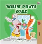 Shelley Admont, Kidkiddos Books - I Love to Brush My Teeth (Croatian Book for Kids)