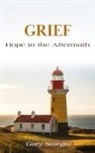 Gary Sturgis - GRIEF