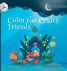 Tuula Pere, Susan Korman - Colin the Crab's Friends