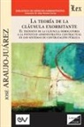 José Araujo-Juárez - LA TEORÍA DE LA CLÁUSULA EXORBITANTE. El tránsito de la cláusula derogatoria a la potestad administrativa contractualen los sistemas de contratación pública