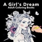 Emily Paperheart - A Girls Dream Adult Coloring Books