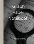 Jasper Mcroy - Graph Paper Notebook