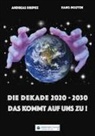 Andreas Dripke, Hang Nguyen - Die Dekade 2020-2030