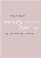 Philippe Potel-Belner - Welsh Etymological Dictionary