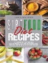 Lola Matten - Sirtfood Diet Recipes