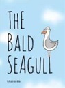 Ozzie &amp; Kevin Butler - The Bald Seagull