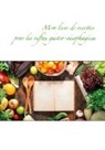 Cédric Menard - Mon livre de recettes pour les reflux gastro-oesophagiens