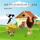 Robert Pons - Zoé et les oeufs de Pâques