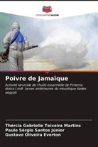 Gustavo Oliveira Everton, Thércia Gabrielle Teixeira Martins, Paulo Sérgio Santos Júnior - Poivre de Jamaïque